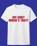 Off-side? Where's that?