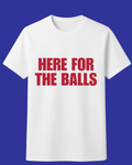 Here for the balls