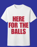 Here for the balls