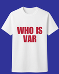 Who is VAR?
